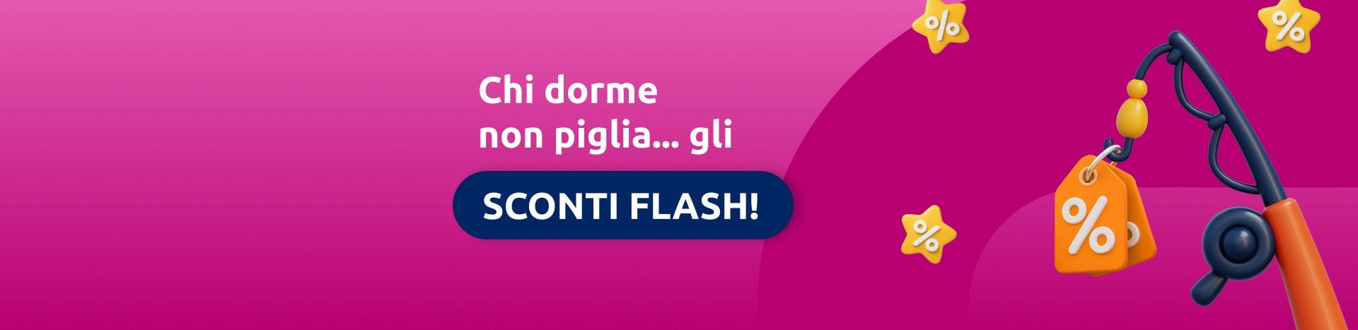 Sveglia! Gli Sconti Flash sono iniziati