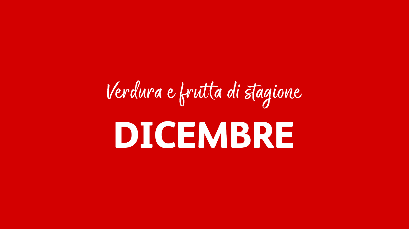 Mangiare di stagione - dicembre