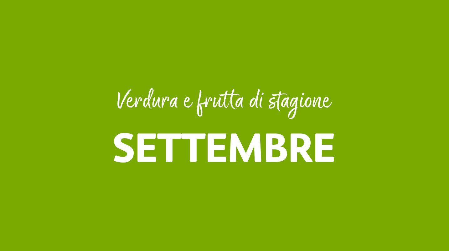 Mangiare di stagione - settembre